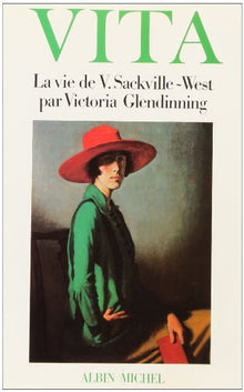 Vita. La Vie De V. Sackville-West
