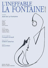 L'Ineffable La Fontaine Revisite