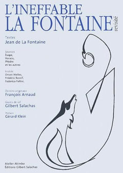 L'Ineffable La Fontaine Revisite