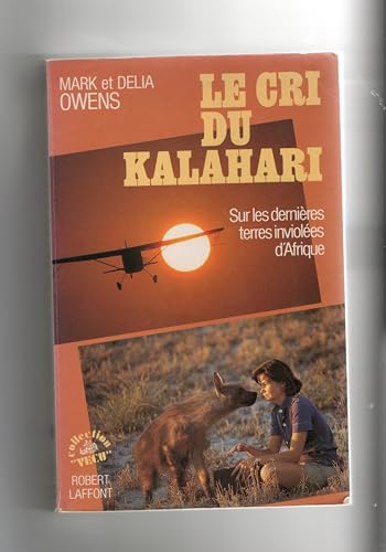 Le cri du Kalahari