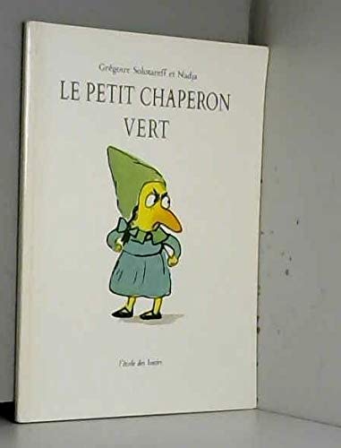 Le Petit Chaperon Vert