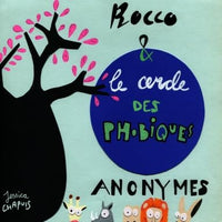 Rocco & le cercle des phobiques anonymes