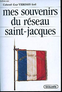 Mes souvenirs du Réseau Saint-Jacques