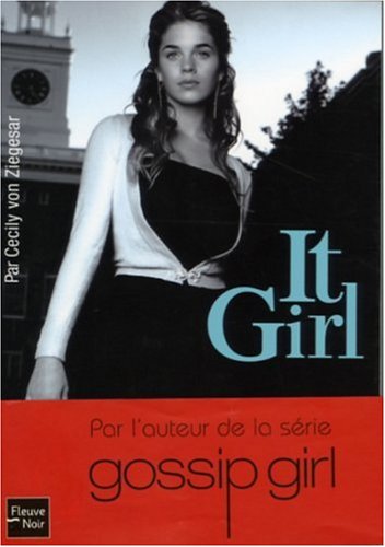 It Girl - Tome 1