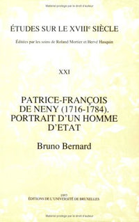 Patrice-François de Neny (1716-1784). Portrait d'un homme d'État