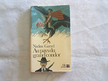 Au pays du grand condor