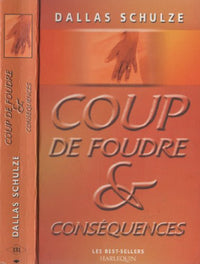 Coup de foudre et conséquences