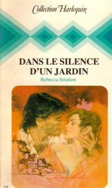 Dans le silence d'un jardin