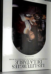 Les Liturgies de la table