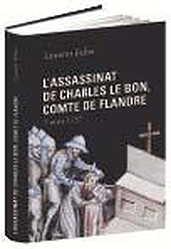 L'assassinat de Charles le Bon, comte de Flandre