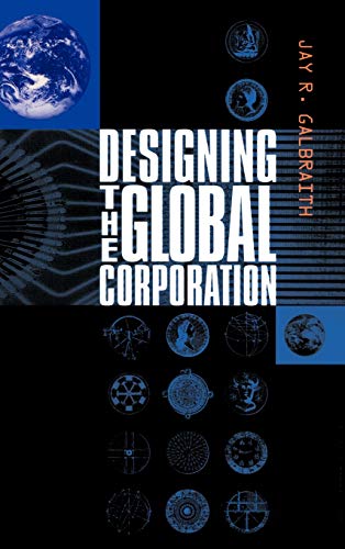 Designing The Global Corporation