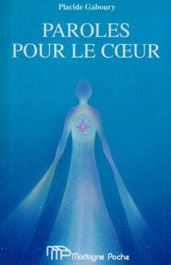 Paroles Pour Le Coeur