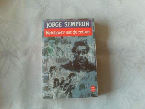 Netchaïev est de retour