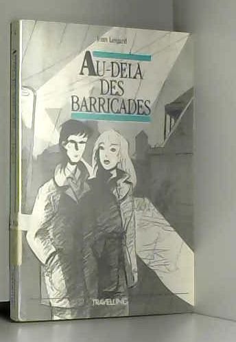 Au-delà des barricades