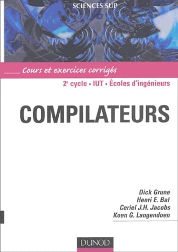 Compilateurs : Cours et exercices corrigés