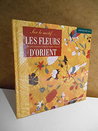 Les Fleurs d'Orient