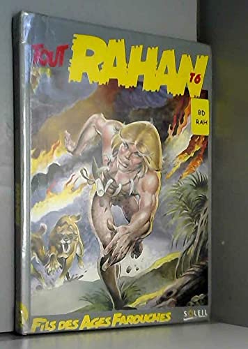 Tout Rahan. Tome 6
