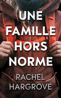 Une famille hors norme