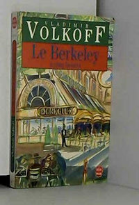 Le Berkeley a cinq heures