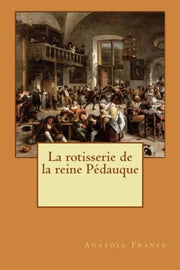 La rotisserie de la reine Pédauque