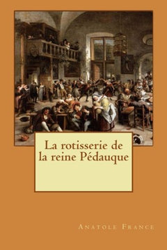La rotisserie de la reine Pédauque