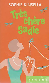 Très chère Sadie