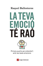 La Teva Emoció Té Raó: Primers auxilis per entendre't amb les teves emocions: 71 (Inspira)