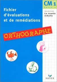Orthographe CM1