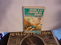 MICHEL A LA FONTAINE DU DIABLE