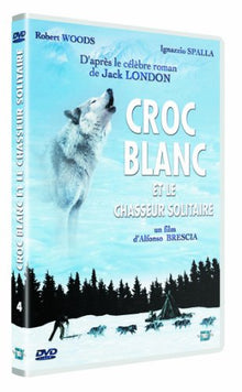 Croc Blanc et Le Chasseur Solitaire