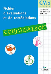 Fichier d'évaluations et de remédiations - Conjugaison CM1
