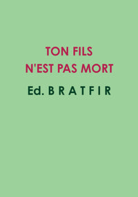 Ton fils n'est pas mort