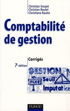 Comptabilité de gestion: Corrigés