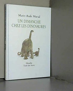 dimanche chez les dinosaures (un)
