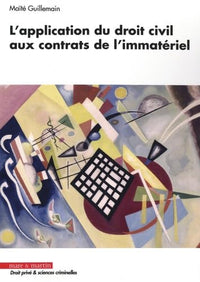 L'application du droit civil aux contrats de l'immatériel