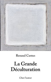 La grande déculturation