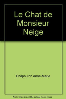 Le chat de monsieur neige