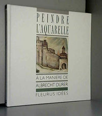 Peindre l'aquarelle à la manière de Albrecht Dürer