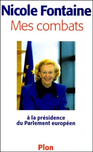 Mes combats à la présidence du Parlement européen