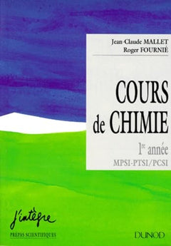 Cours de chimie maths supérieures. Options mpsi, pcsi, ptsi