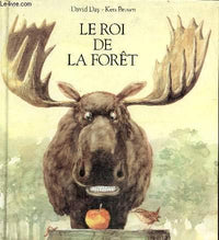 Le roi de la forêt