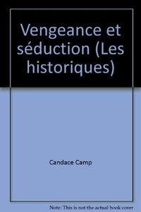 VENGEANCE ET SEDUCTION