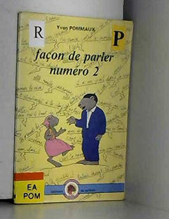 Façon de parler numéro 2
