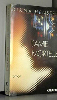 L'Amie mortelle