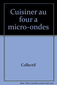 Cuisiner Au Four Micro-Ondes
