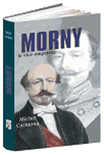 Morny, le vice-empereur