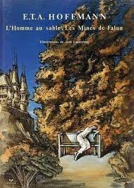 L'homme au sable ; Les mines de Falun