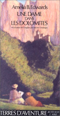 Dame dans les dolomites (une)