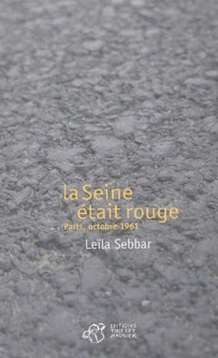 La Seine était rouge