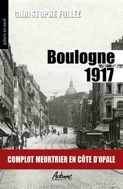 BOULOGNE 1917